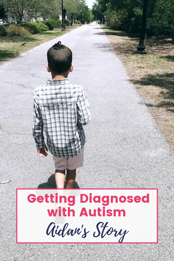 Aidan’s Story [Getting Diagnosed with Autism]