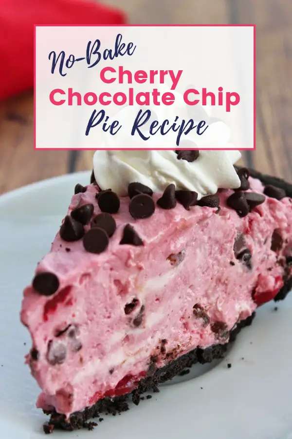 Easy and Delicious No-Bake Cherry Chocolate Chip Pie Recipe