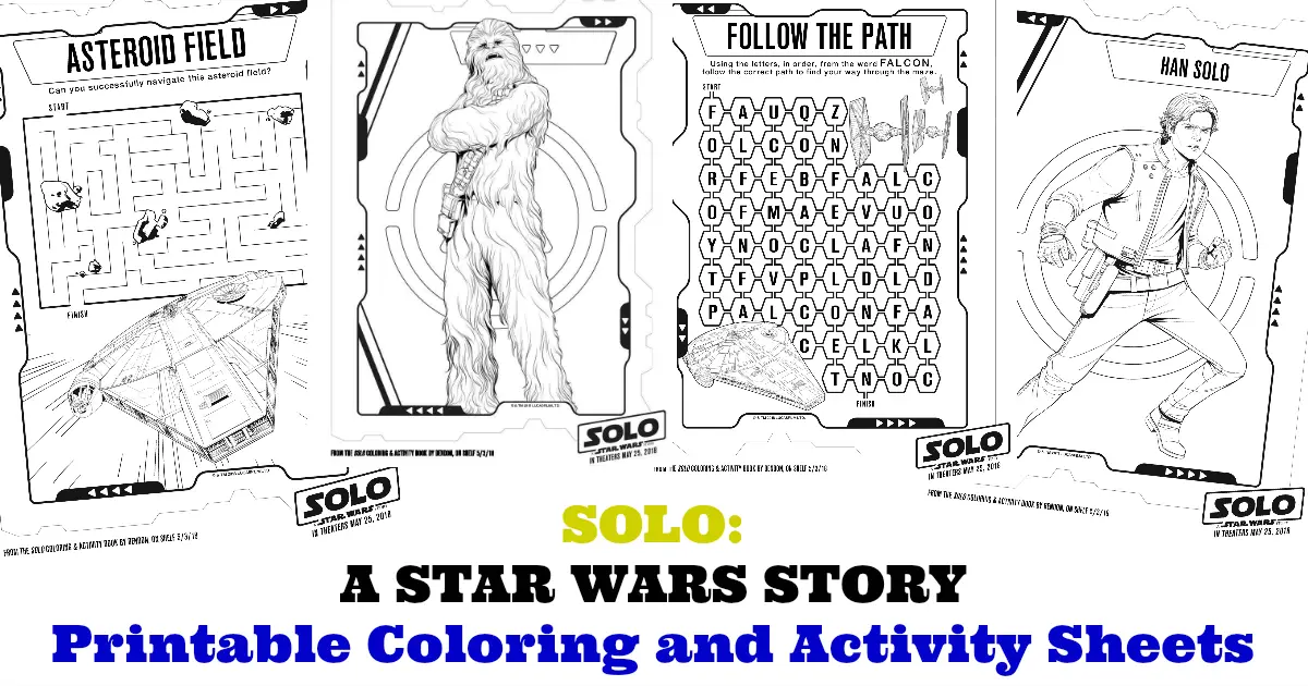 SOLO: A STAR WARS STORY – Star Wars Printable coloring Pages!