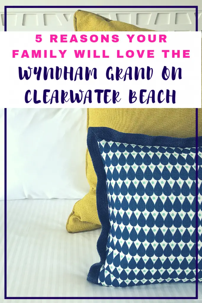 Wyndham Grand Clearwater Beach Family Friendly Hotel