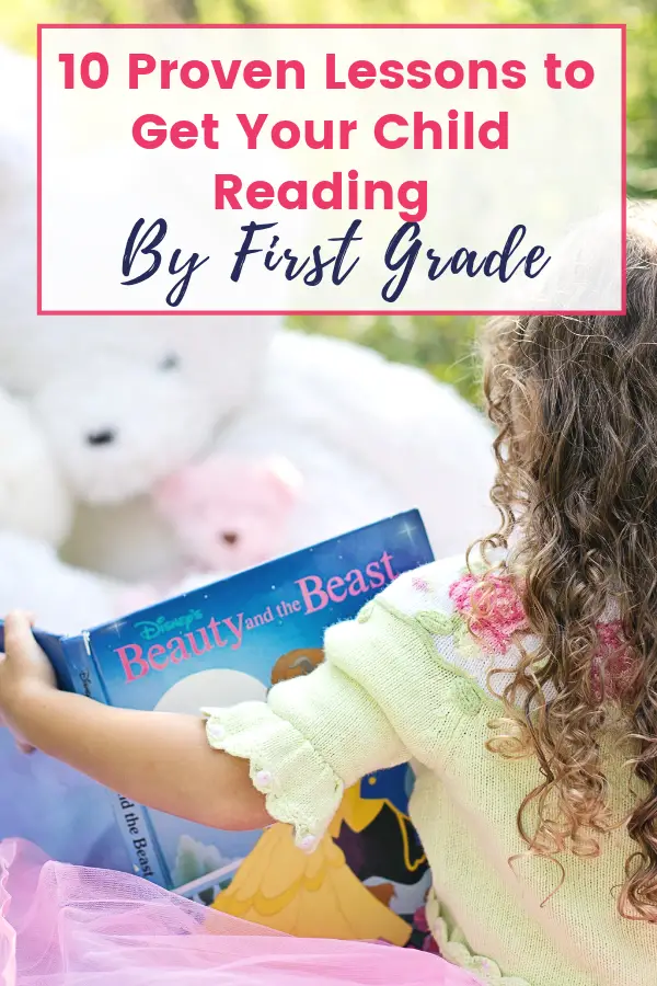 10 Proven Lessons to Get Your Child Reading Before First Grade
