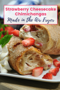 Air Fryer Recipe for Strawberry Cheesecake Chimichangas