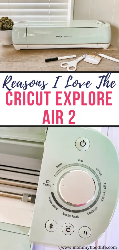 5 Reasons I love the Cricut Explore 2