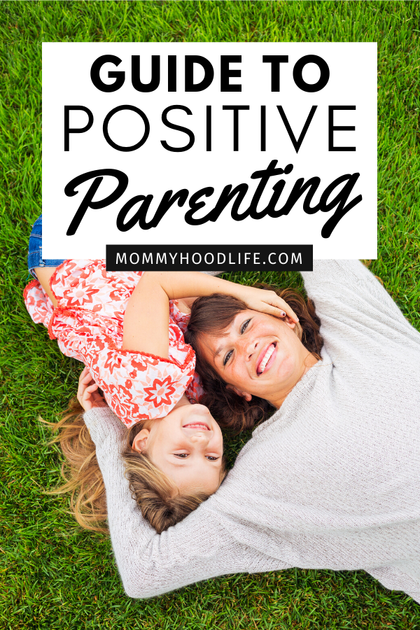 Guide to Positive Parenting