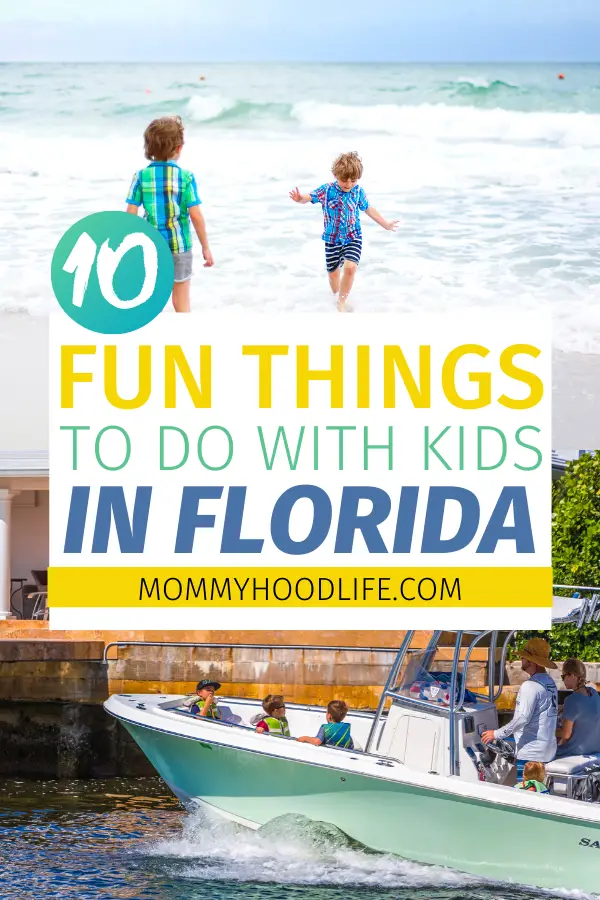 Things to with kids in Florida